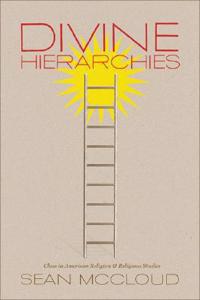 Divine Hierarchies