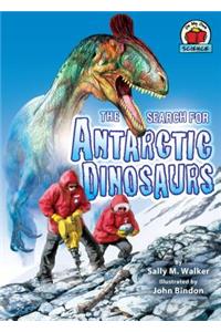 The Search for Antarctic Dinosaurs