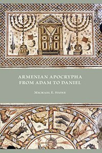 Armenian Apocrypha from Adam to Daniel