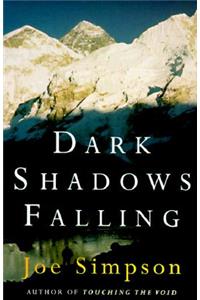 Dark Shadows Falling