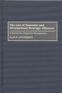 Law of Domestic and International Strategic Alliances