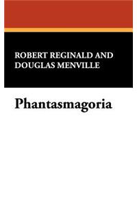 Phantasmagoria