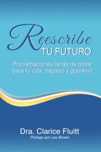 Reescribe tu futuro