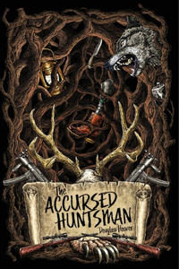 Accursed Huntsman