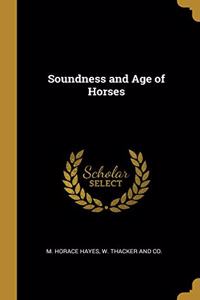 Soundness and Age of Horses
