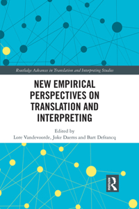 New Empirical Perspectives on Translation and Interpreting