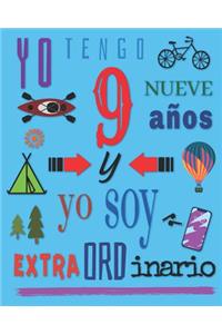 Yo tengo 9 nueve años y yo soy extraordinario
