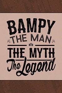 Bampy the Man the Myth the Legend