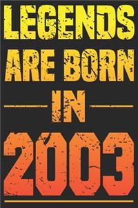 Legends Are Born In 2003