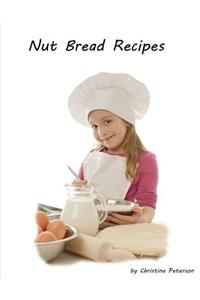 Nut Bread Recipes