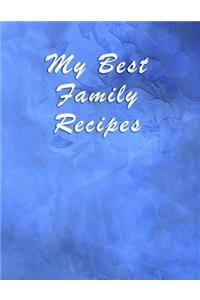 My Best Family Recipes