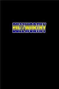 Buzzworthy