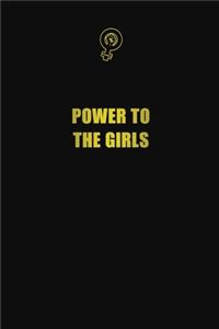 Power to the girls