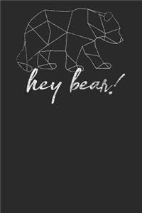 Hey Bear