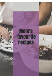 Mom's favourite recipes