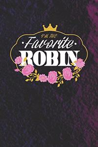 I'm The Favorite Robin