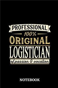 Professional Original Logistician Notebook of Passion and Vocation