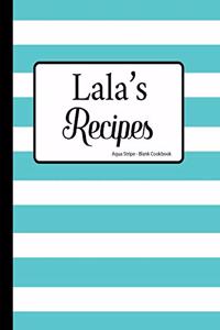 Lala's Recipes Aqua Stripe Blank Cookbook
