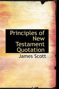 Principles of New Testament Quotation