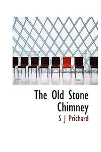 The Old Stone Chimney
