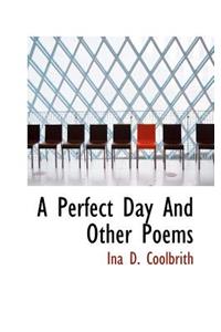 A Perfect Day and Other Poems
