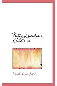 Betty Leicester's Christmas