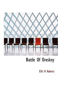 Battle of Oreskny