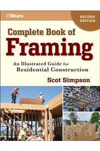 Complete Book of Framing: An Illustrated Guide for Residential Construction