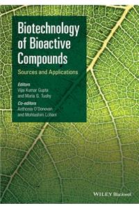 Biotechnology of Bioactive Compounds
