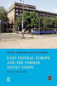 East Central Europe and the Former Soviet Union