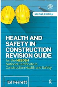 Health and Safety in Construction Revision Guide