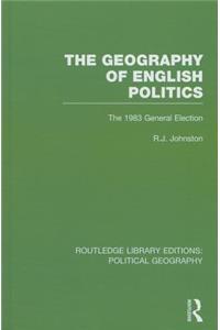 Geography of English Politics