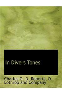 In Divers Tones