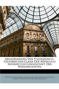 Abhandlungen Der Philologisch-Historischen Classe Der Koniglich Sachsischen Gesellschaft Der Wissenschaften, Zwoelfter Band