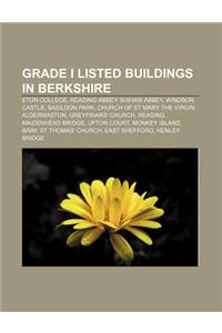 Grade I Listed Buildings in Berkshire