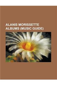 alanis morissette discography alanis morissette discography