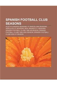 Spanish Football Club Seasons