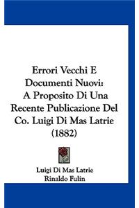 Errori Vecchi E Documenti Nuovi