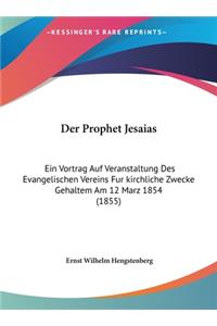 Der Prophet Jesaias