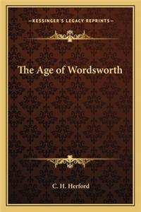 Age of Wordsworth the Age of Wordsworth