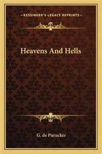 Heavens and Hells