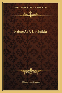 Nature as a Joy-Builder