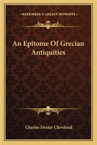 Epitome Of Grecian Antiquities