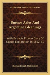 Buenos Aries And Argentine Gleanings