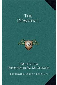 The Downfall