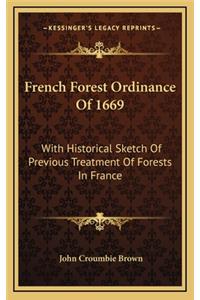 French Forest Ordinance of 1669