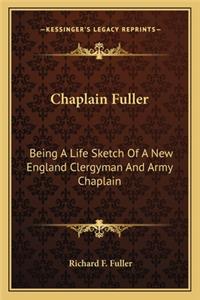 Chaplain Fuller