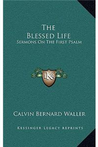 The Blessed Life