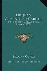 Dr. Juan Crisostomo Carillo
