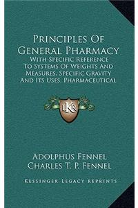 Principles of General Pharmacy